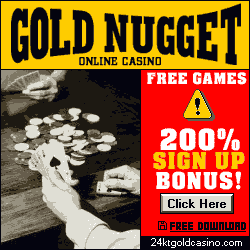 Play at Golde Nugget casino